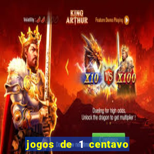 jogos de 1 centavo no esporte da sorte